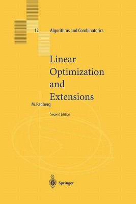 Linear Optimization and Extensions - Padberg, Manfred