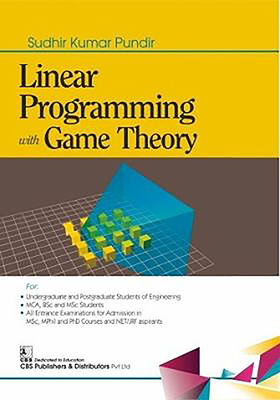 Linear Programming with Game Theory - Pundir, Sudhir Kumar