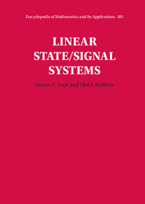 Linear State/Signal Systems - Arov, Damir Z, and Staffans, Olof J