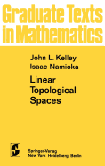Linear Topological Spaces