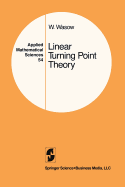Linear Turning Point Theory