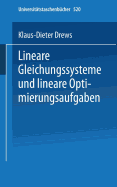 Lineare Gleichungssysteme und lineare Optimierungsaufgaben