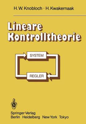 Lineare Kontrolltheorie - Knobloch, H W, and Kwakernaak, H