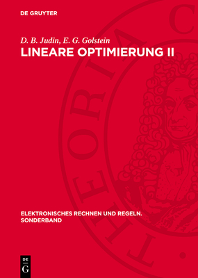 Lineare Optimierung II - Judin, D B, and Golstein, E G