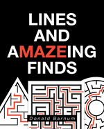 Lines and aMAZEing Finds