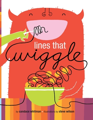 Lines That Wiggle - Whitman, Candace