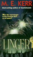 Linger - Kerr, M E