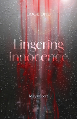 Lingering Innocence - Scott, Maya
