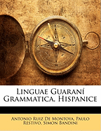 Linguae Guarani Grammatica, Hispanice