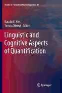 Linguistic and Cognitive Aspects of Quantification