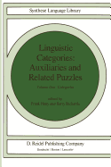 Linguistic Categories: Auxiliaries and Related Puzzles: Volume One: Categories