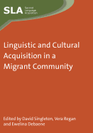 Linguistic Cultural Acquisition Migranhb