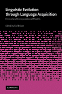 Linguistic Evolution Through Language Acquisition