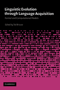Linguistic Evolution Through Language Acquisition