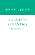 Linguistic Semantics: An Introduction