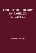 Linguistic Theory in America: Second Edition