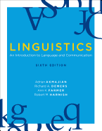 Linguistics: An Introduction to Language and Communication