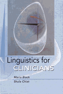 Linguistics for Clinicians