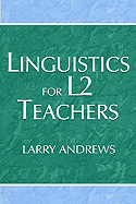 Linguistics for L2 teachers