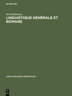 Linguistique G?n?rale Et Romane