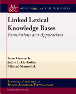 Linked Lexical Knowledge Bases: Foundations and Applications