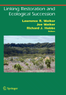 Linking Restoration and Ecological Succession