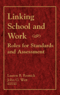 Linking School and Work