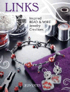 Links: Inspired Bead and Wire Jewelry Creations