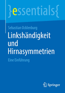 Linkshandigkeit und Hirnasymmetrien: Eine Einfuhrung