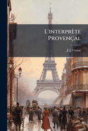 L'interpr?te proven?al