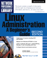 Linux Administration: A Beginner's Guide