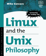 Linux and the Unix Philosophy: Operating Systems