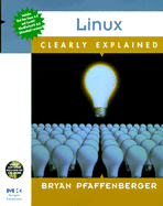Linux Clearly Explained