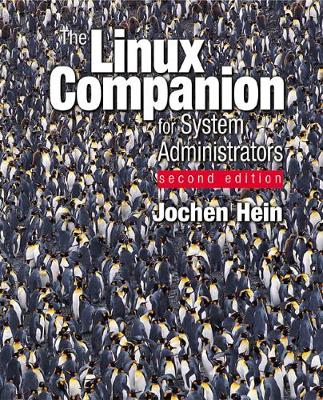 Linux Companion for System Administrators - Hein, Jochen