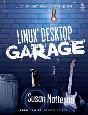 Linux Desktop Garage - Matteson, Susan