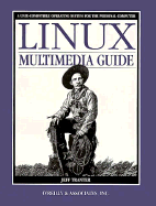 Linux Multimedia Guide