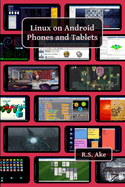 Linux on Android Phones and Tablets