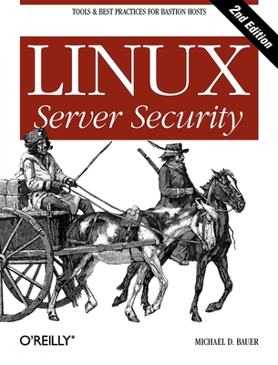 Linux Server Security - Bauer, Michael D