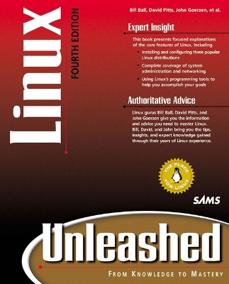 Linux Unleashed - Ball, Bill, and Goerzen, John, and Pitts, David