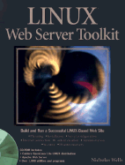 Linux Web Server Toolkit - Wells, Nicholas