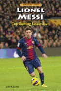 Lionel Messi: Top-Scoring Soccer Star