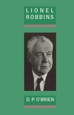 Lionel Robbins - O'Brien, D P