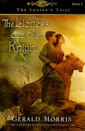 Lioness and Her Knight