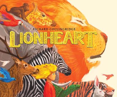 Lionheart - Collingridge, Richard