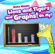 Lions and Tigers and Graphs! Oh My!