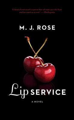 Lip Service - Rose, M J