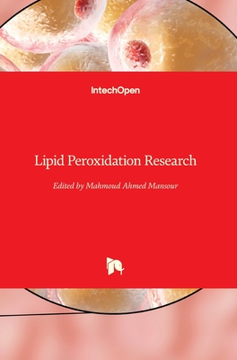 Lipid Peroxidation Research - Mansour, Mahmoud Ahmed (Editor)