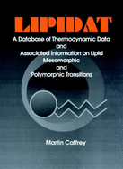 Lipidat a Database of Thermo Data and Association Information on Lipid