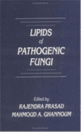 Lipids of Pathogenic Fungi