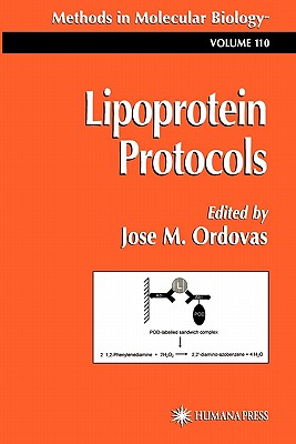 Lipoprotein Protocols - Ordovas, Jose M. (Editor)